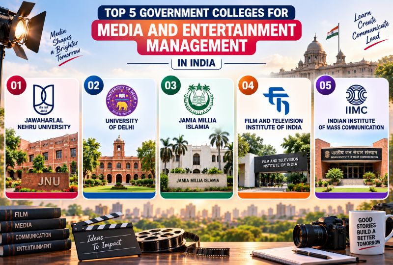 Best Government Colleges for Media and Entertainment Management