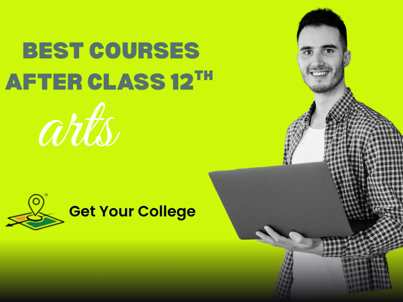 Best Courses After Class 12th Arts