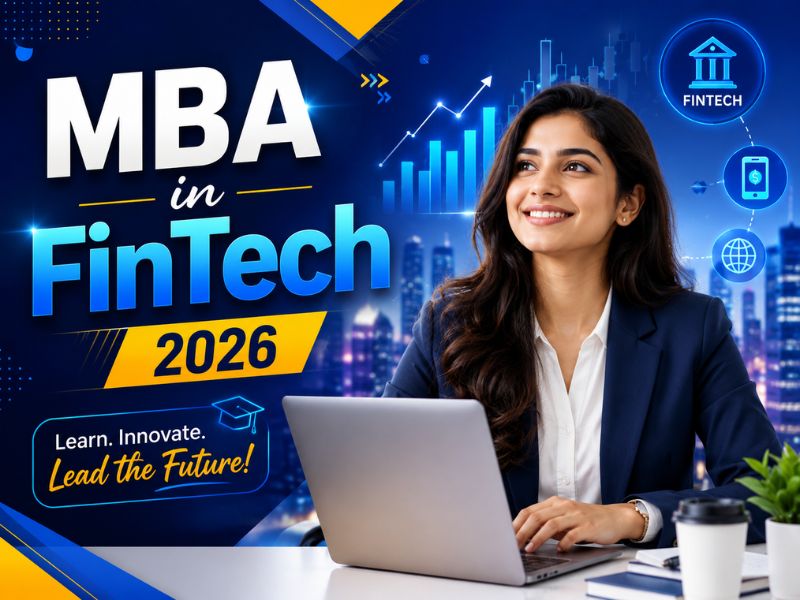 MBA in FinTech students learning financial technology, digital banking, blockchain, and fintech management concepts in 2026.  Blog Title: