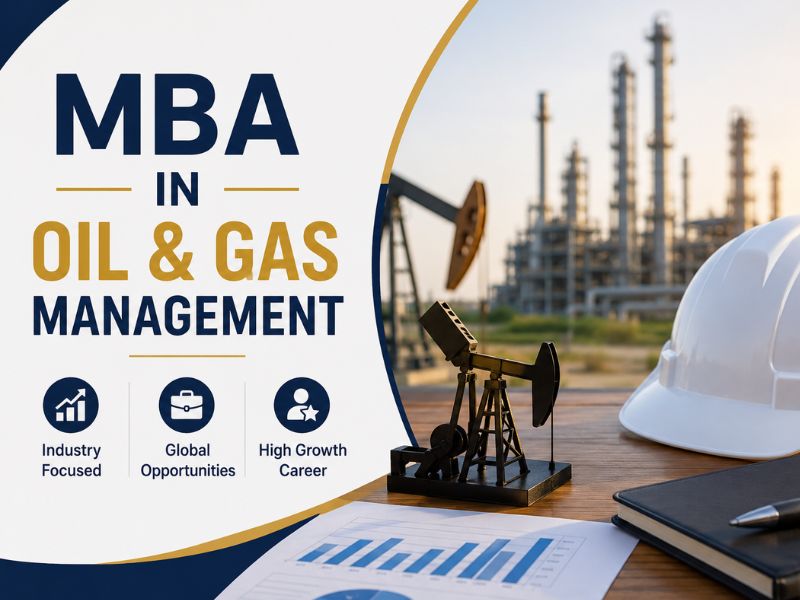 MBA in Oil and Gas Management with oil refinery, offshore platform, petroleum industry, energy management, and business leadership concepts